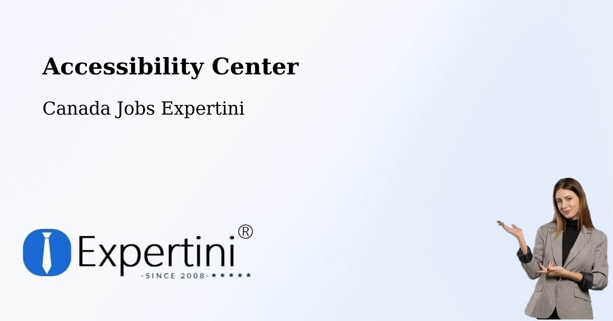 Accessibility Center - Canada Jobs Expertini