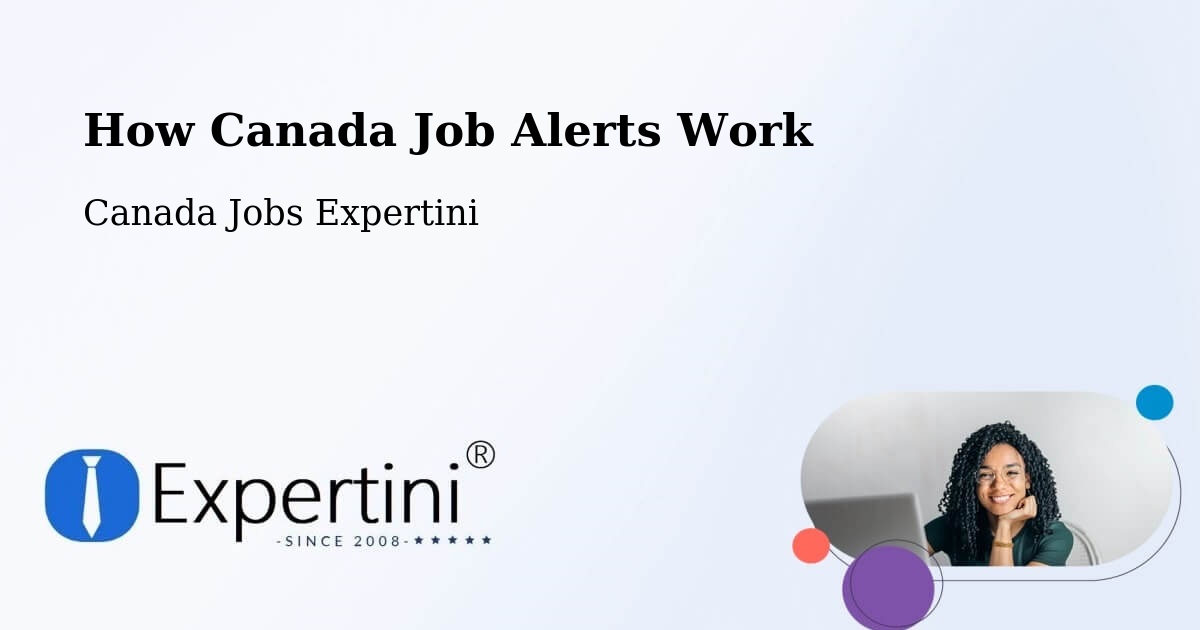 Job Alert System Overview – St. Thomas - Canada Jobs Expertini