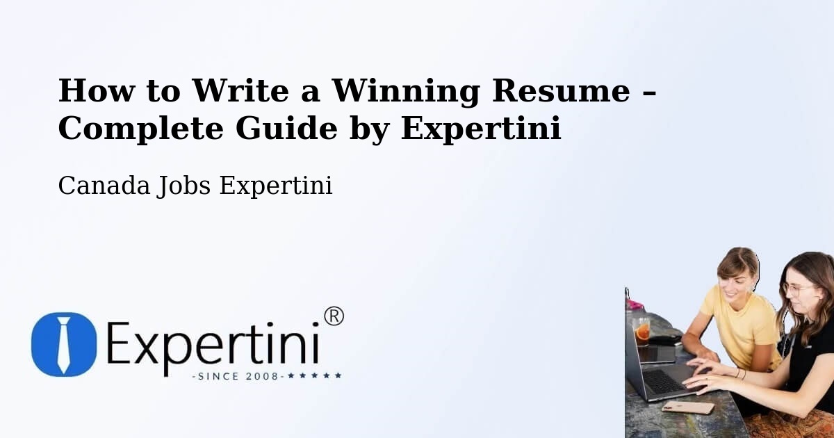 Resume Writing Guide for Job Seekers – St. Thomas - St. Thomas, Canada Jobs Expertini